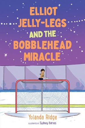 Imagen del vendedor de Elliot Jelly-Legs and the Bobblehead Miracle a la venta por GreatBookPrices