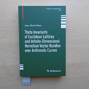 Seller image for Theta Invariants of Euclidean Lattices and Infinite-Dimensional Hermitian Vector Bundles over Arithmetic Curves. for sale by SinneWerk gGmbH