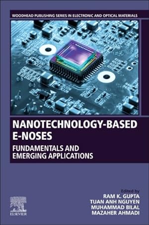 Seller image for Nanotechnology based E noses : Fundamentals and Emerging Applications for sale by GreatBookPrices
