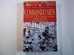 Seller image for Commando Men: The Story of a Royal Marine Commando in World War Two (Pen & Sword Military Classics) for sale by Carmarthenshire Rare Books