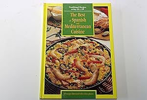 The Best of Spanish and Mediterranean Cuisine