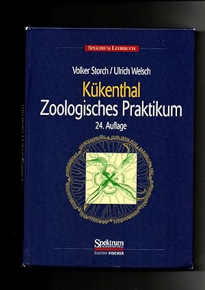 Bild des Verkufers fr Storch, Welsch, Kkenthal - Kkenthals Leitfaden fr das Zoologische Praktikum / 24. Auflage zum Verkauf von sonntago DE