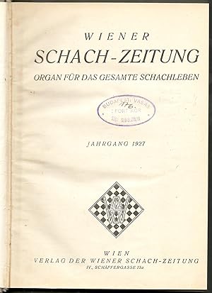 Bild des Verkufers fr Wiener Schach-Zeitung - V. Jahrgang 1927. zum Verkauf von Abauj Antique Bookshop