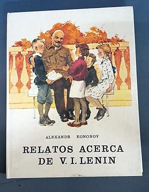 RELATOS ACERCA DE V. I. LENIN
