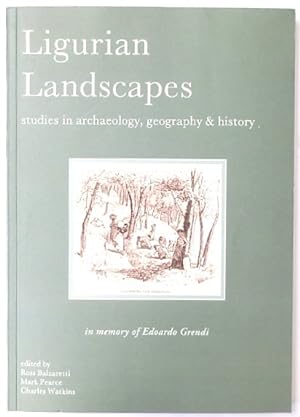 Seller image for Ligurian Landscapes: Studies in Archaeology, Geography and History for sale by PsychoBabel & Skoob Books