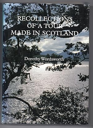 Recollections Of A Tour Made In Scotland