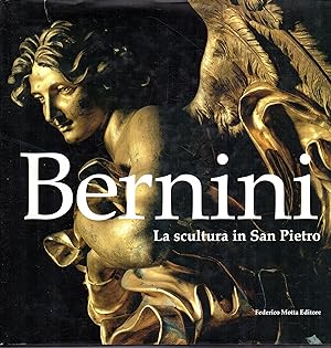 Bernini : la scultura in San Pietro
