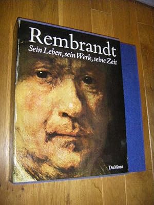 Bild des Verkufers fr Rembrandt. Sein Werk, sein Leben, seine Zeit zum Verkauf von Versandantiquariat Rainer Kocherscheidt