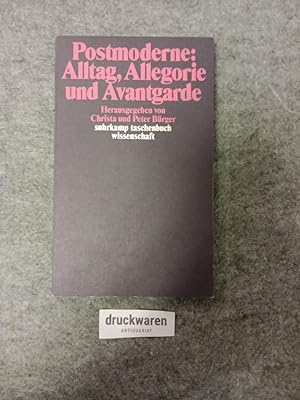 Postmoderne : Alltag, Allegorie und Avantgarde. Suhrkamp-Taschenbuch Wissenschaft 648.