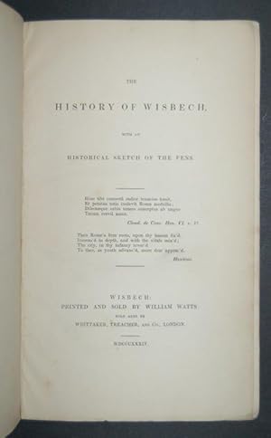The History of Wisbech, with an Historical Sketch of the Fens.