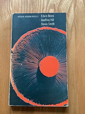 Seller image for Edwin Brock, Geoffrey Hill, Stevie Smith, Penguin Modern Poets 8 for sale by Paperworks