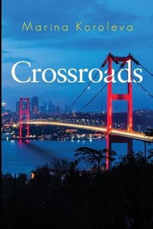 Imagen del vendedor de Crossroads [Paperback ] a la venta por booksXpress