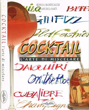 Bild des Verkufers fr Cocktail L'arte di miscelare zum Verkauf von Biblioteca di Babele