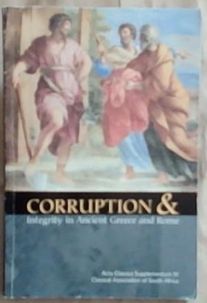 Immagine del venditore per Corruption And Integrity In Ancient Greece And Rome venduto da Chapter 1