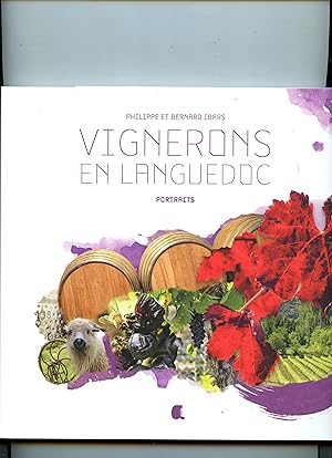 VIGNERONS EN LANGUEDOC . PORTRAITS