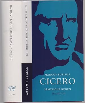 Sämtliche Reden. Eingeleitet, übersetzt und erläutert von Manfred Fuhrmann. Ausgabe in sieben Bän...