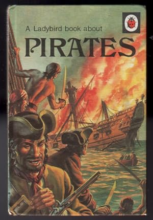 Bild des Verkufers fr A Ladybird Book about Pirates zum Verkauf von The Children's Bookshop