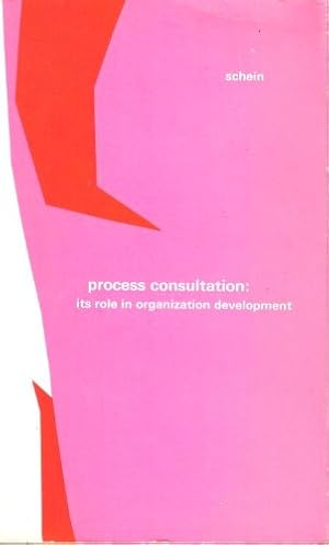 Bild des Verkufers fr Process Consultation: It's Role in Organization Development (Series on Organization Development) zum Verkauf von Redux Books