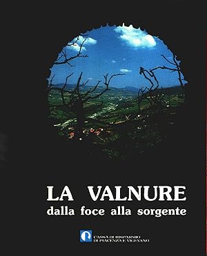 Image du vendeur pour La Valnure dalla foce alla sorgente mis en vente par libreria biblos