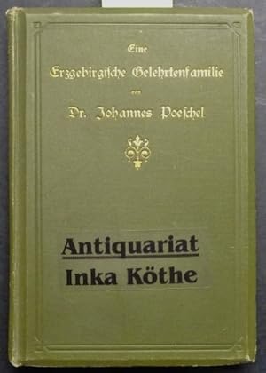 Eine erzgebirgische Gelehrtenfamilie (M. Christian Lehmann) : Beitrag zur Kulturgeschichte des 17...