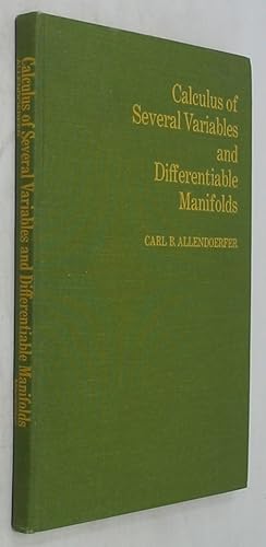 Calculus of Several Variables and Differentiable Manifolds