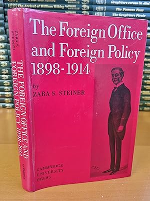 Immagine del venditore per The Foreign Office and Foreign Policy 1898-1914 venduto da D & M Books, PBFA