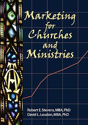 Seller image for Marketing for Churches and Ministries (Haworth Marketing Resources) for sale by Redux Books