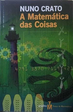 Seller image for A MATEMTICA DAS COISAS. [4. EDIO] for sale by Livraria Castro e Silva