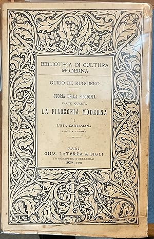 Storia della filosofia. Parte quarta. La filosofia moderna, I: L'età cartesiana