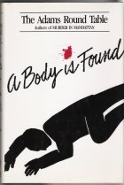 Bild des Verkufers fr A Body Is Found zum Verkauf von Redux Books