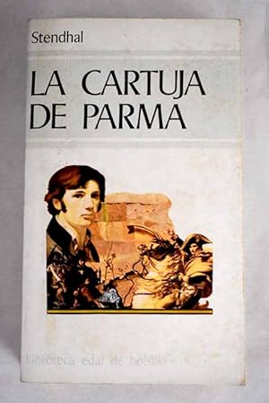 Imagen del vendedor de La Cartuja de Parma a la venta por Alcaná Libros