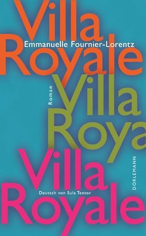 Imagen del vendedor de Villa Royale : Roman a la venta por AHA-BUCH GmbH