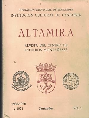 Imagen del vendedor de ALTAMIRA. Revista del Centro de Estudios Montaeses. 1968 / 1970 y 1971. Vol. 1. a la venta por Librera Torren de Rueda