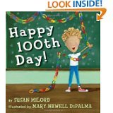 Image du vendeur pour Happy 100th Day mis en vente par Reliant Bookstore