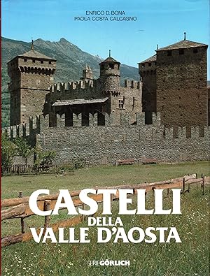 Seller image for Castelli della Valle D'Aosta for sale by Messinissa libri