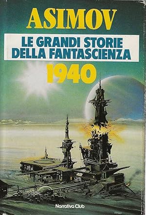 Immagine del venditore per Le Grandi Storie della Fantascienza. 2 ( 1940 ) venduto da DRBOOKS