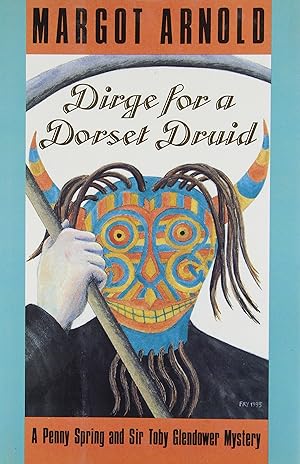 Seller image for Dirge for a Dorset Druid: A Penny Spring and Sir Toby Glendower Mystery for sale by Redux Books