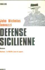 Seller image for Dfense sicilienne - harlem : la maffia joue et gagne for sale by Ammareal