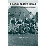 Seller image for A Nation Forged in War for sale by eCampus