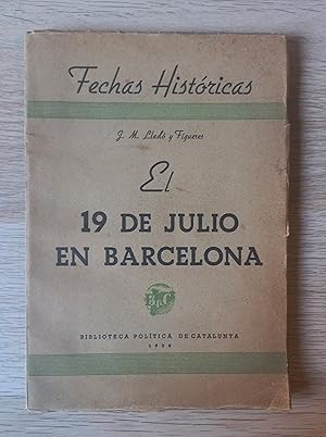 El 19 de julio en Barcelona