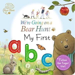 Bild des Verkufers fr We're Going on a Bear Hunt: My First ABC zum Verkauf von Smartbuy