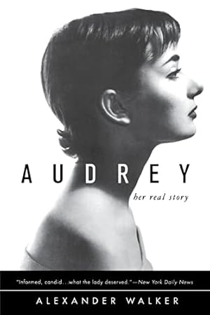 Immagine del venditore per Audrey: Her Real Story venduto da Reliant Bookstore