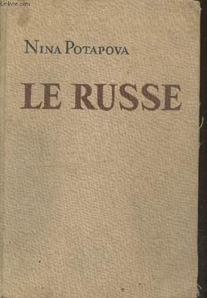 Seller image for Le Russe : Manuel de langue russe (7me dition) for sale by Le-Livre
