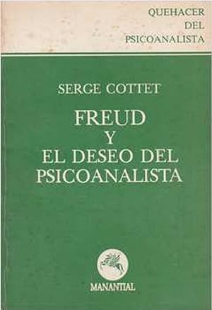Image du vendeur pour Freud Y El Deseo Del Psicoanalista (PSICOANLISIS) (Spanish Edition) mis en vente par Von Kickblanc