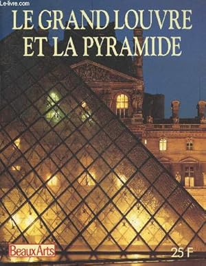 Seller image for Le Grand Louvre et la pyramide (Collection "Les grands Muses") for sale by Le-Livre