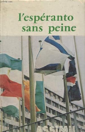 Bild des Verkufers fr L'espranto sans peine (Collection "Mthode quotidienne") zum Verkauf von Le-Livre