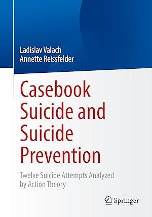 Immagine del venditore per Casebook Suicide and Suicide Prevention venduto da moluna