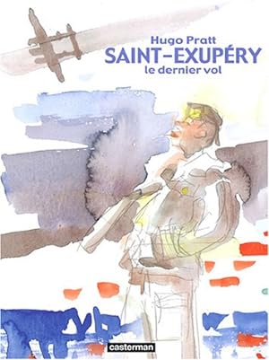 Imagen del vendedor de Saint-Exupry - Le dernier vol a la venta por Antiquariaat Coriovallum