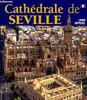 Imagen del vendedor de Cathédrale de Séville a la venta por Le-Livre