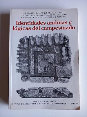 Identidades andinas y lógicas del campesinado.